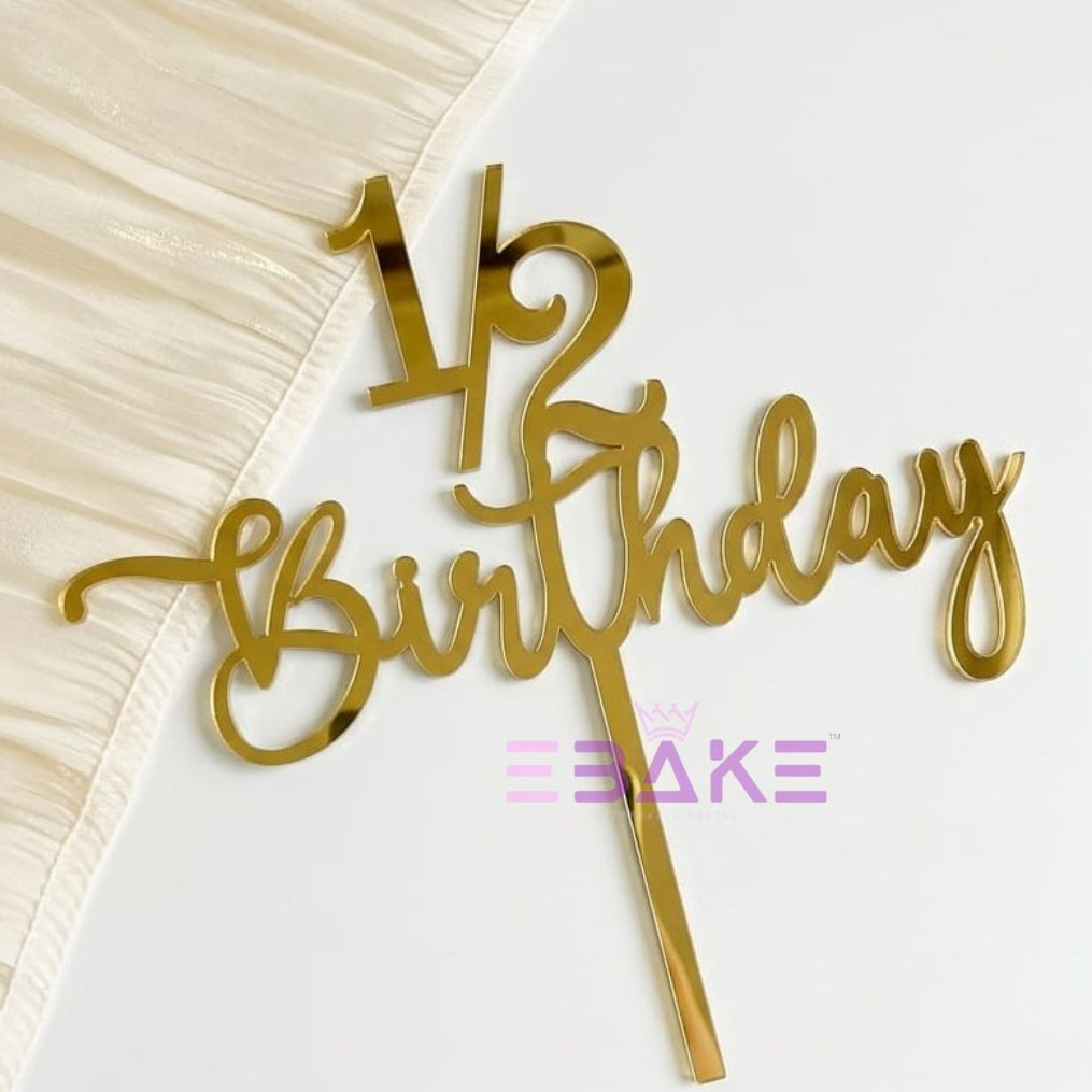 My Half Birthday Cake Topper (1/2 Birthday)