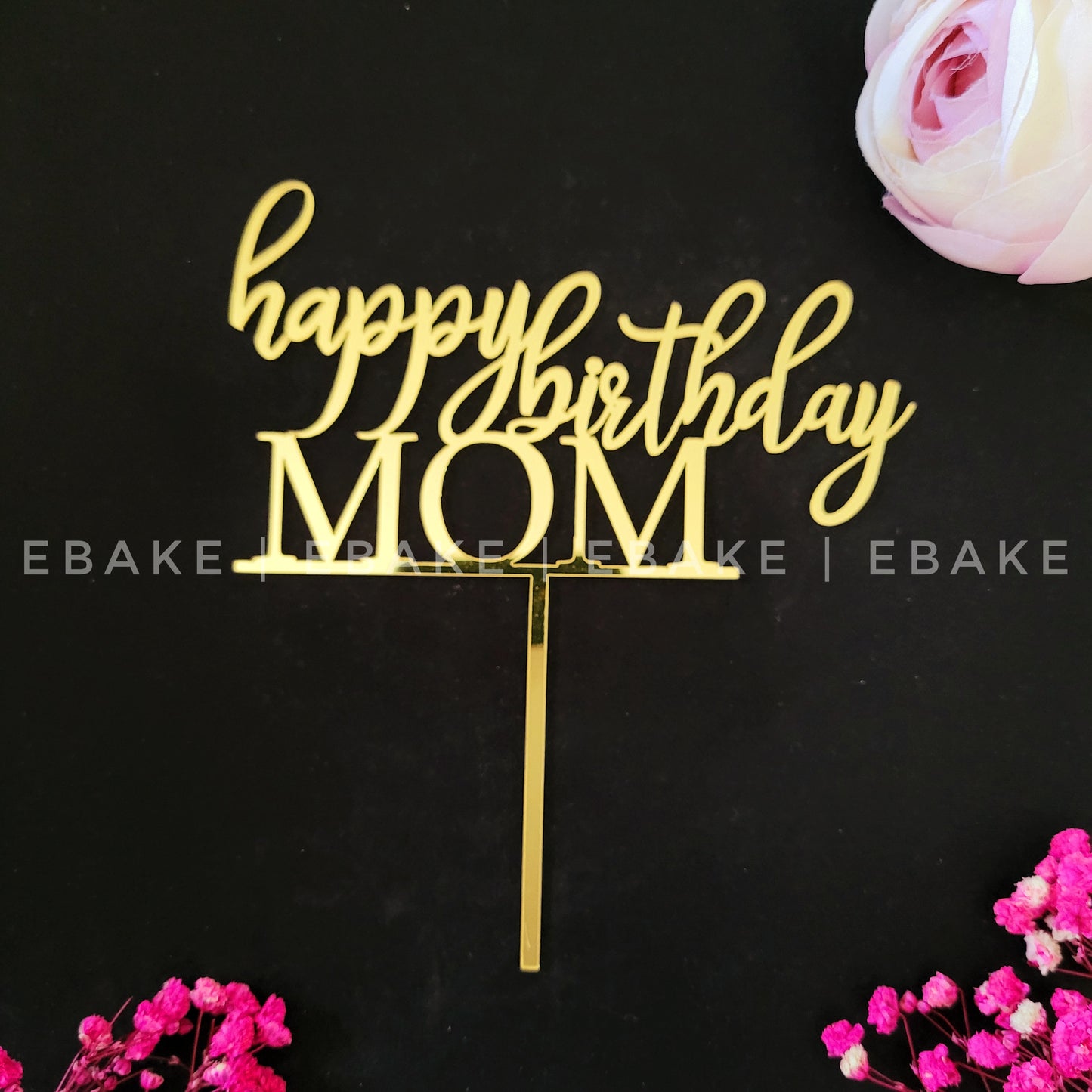 Happy Birthday Mom Cake Topper