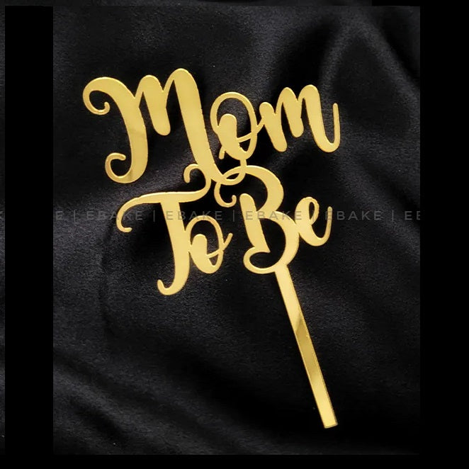 Mom To Be Cake Topper
