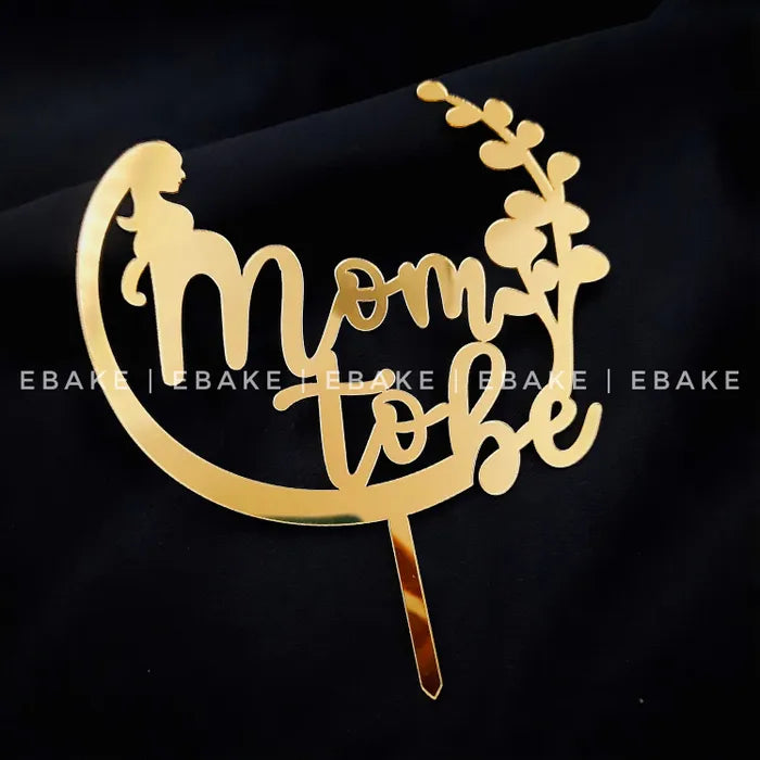 Mom To Be Cake Topper