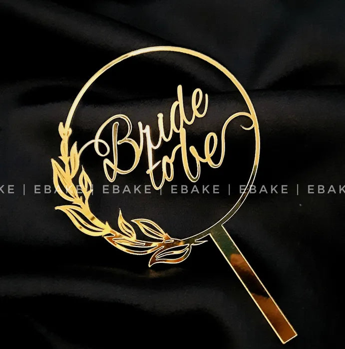 Bride To Be Cake Topper