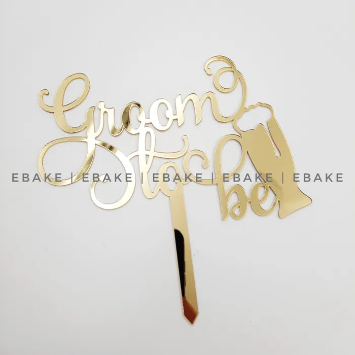 Groom To Be Cake Topper