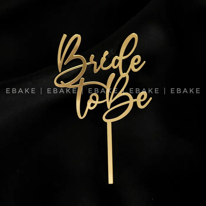 Bride To Be Cake Topper