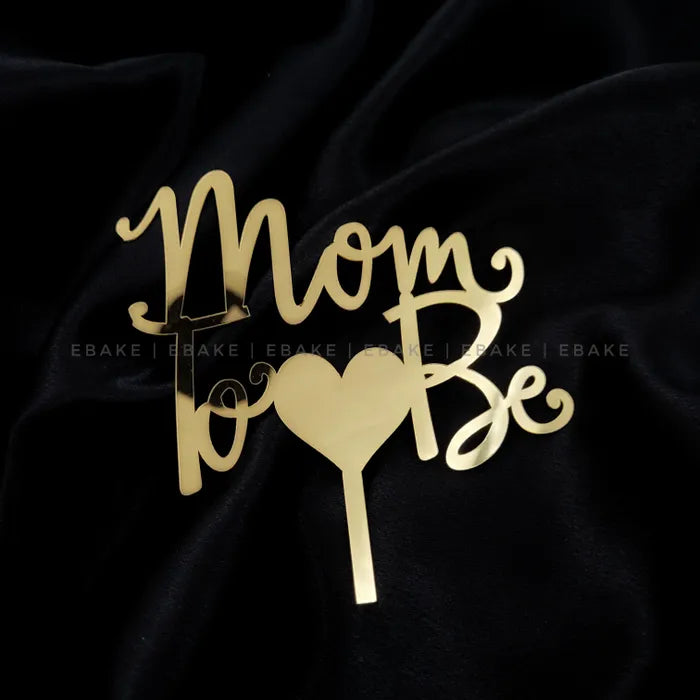 Mom To Be Cake Topper