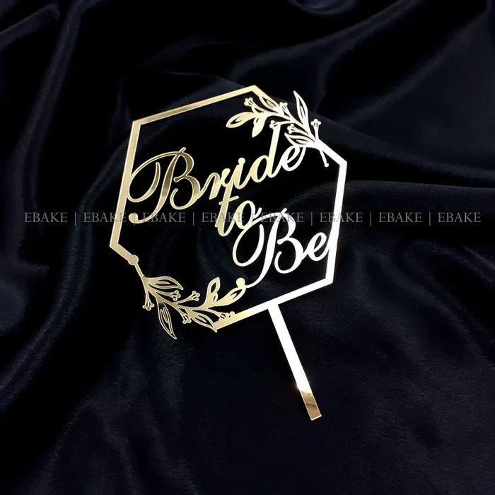 Bride To Be Cake Topper Golden