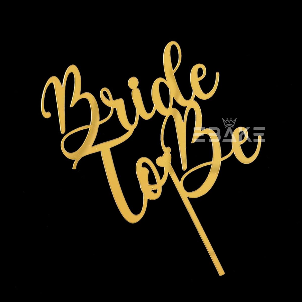 Bride To Be Cake Topper