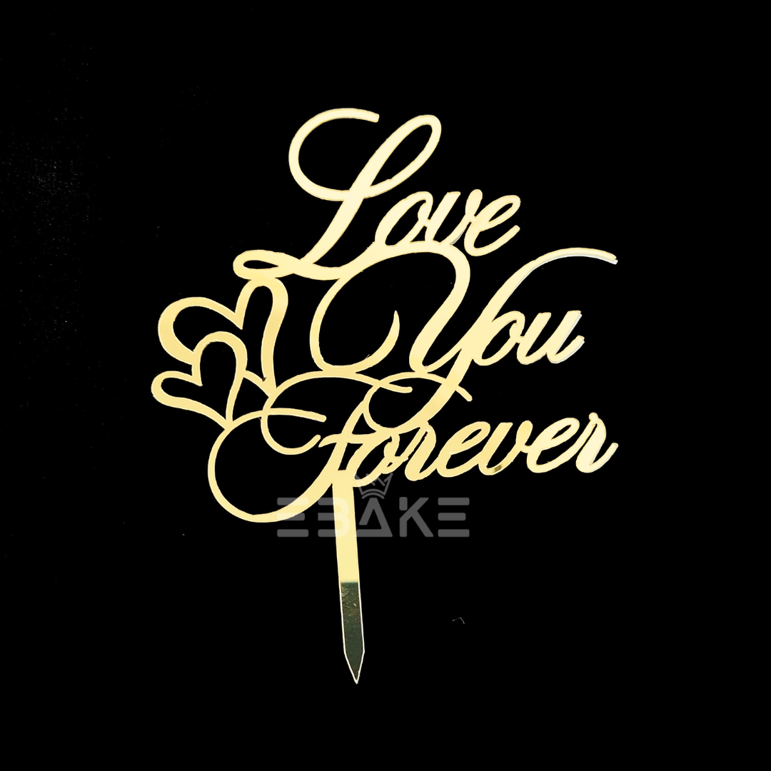 Love You Forever Cake Topper
