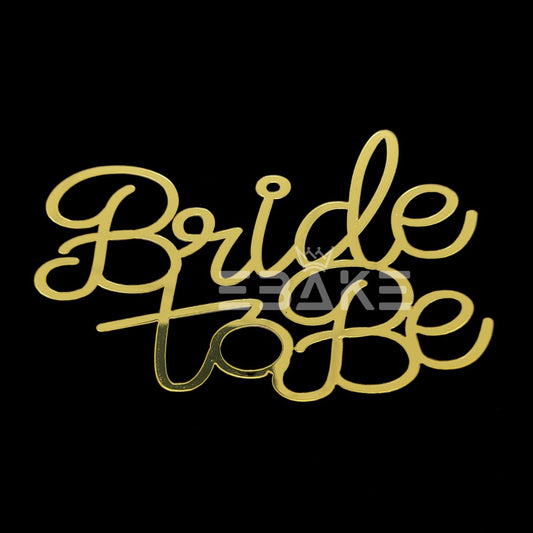 Bride to be Cutout (Cake Charm)