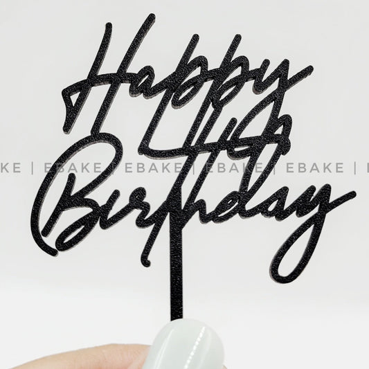 Happy Birthday Mini Topper Black