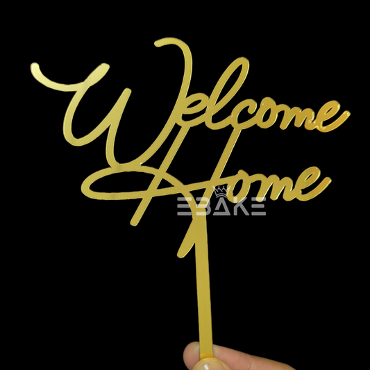 Welcome Home Cake Topper