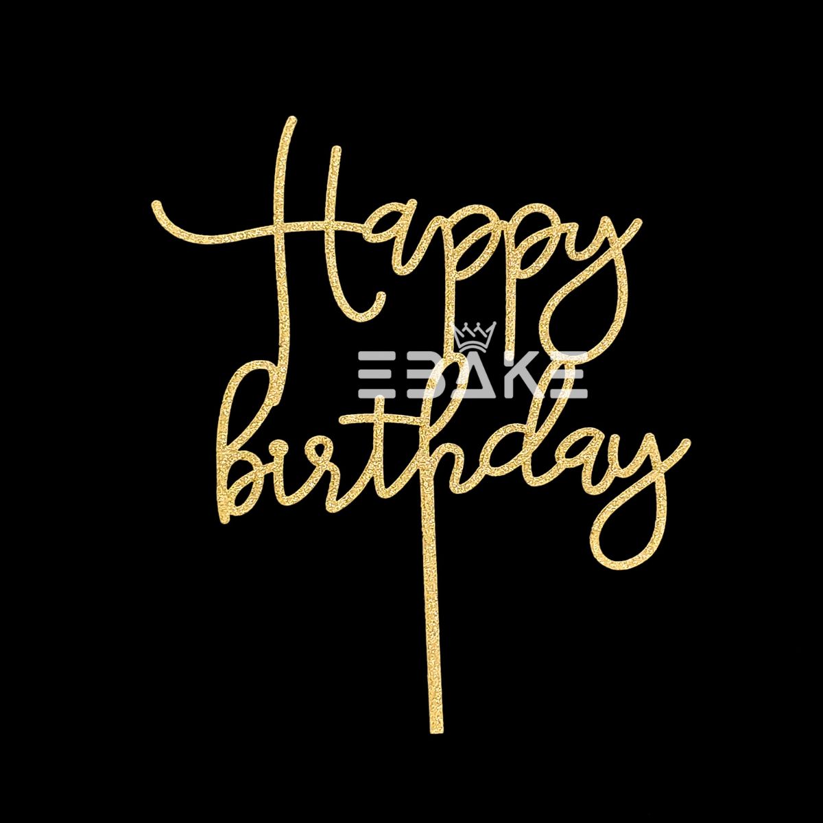 Happy Birthday Cake Topper Gold Shimmer MDF