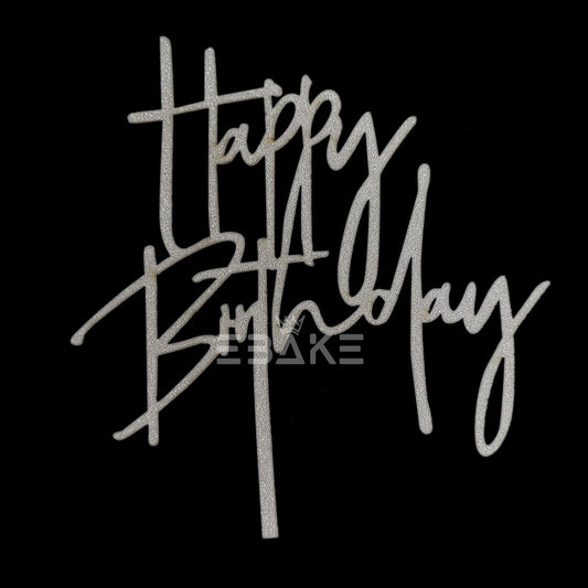 Happy Birthday Cake Topper 5 Inch Silver Shimmer MDF
