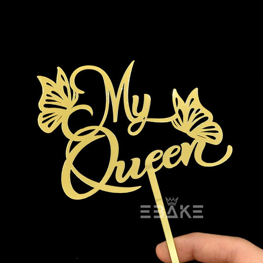 My Queen Cake Topper