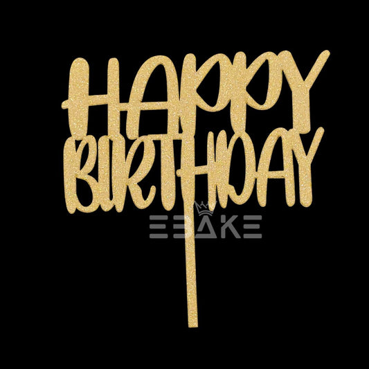 Happy Birthday Cake Topper Gold Shimmer MDF