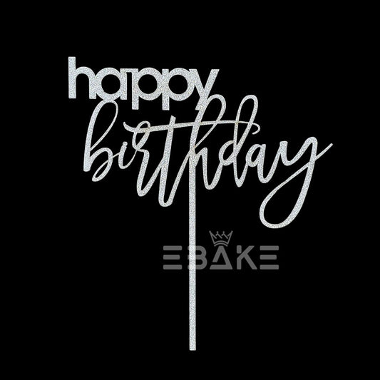 Happy Birthday Cake Topper 5 Inch Silver Shimmer MDF