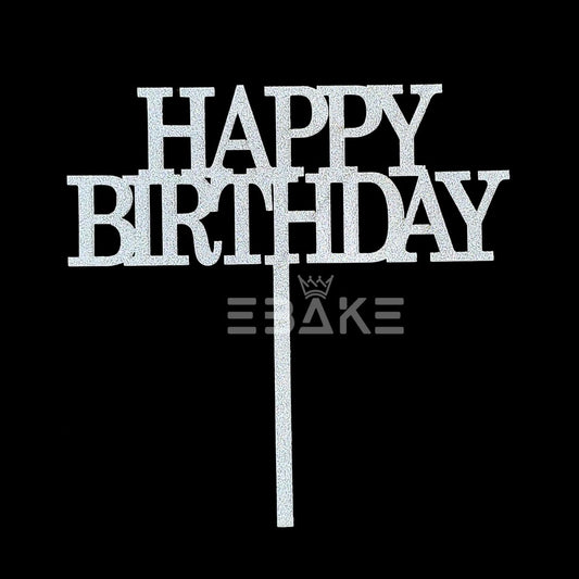Happy Birthday Cake Topper 5 Inch Silver Shimmer MDF