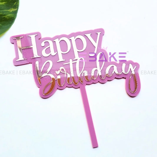 Happy Birthday Double Color Cake Topper Pink & Silver