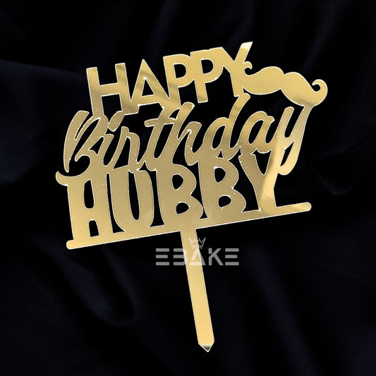 Happy Birthday Hubby Cake Topper