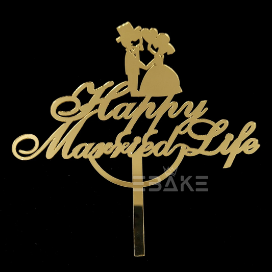 Happy Married Life Cake Topper