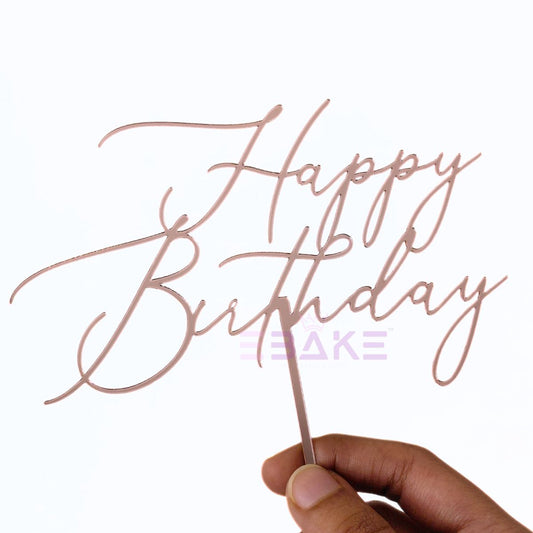 Happy Birthday Cake Topper (Rose Gold)