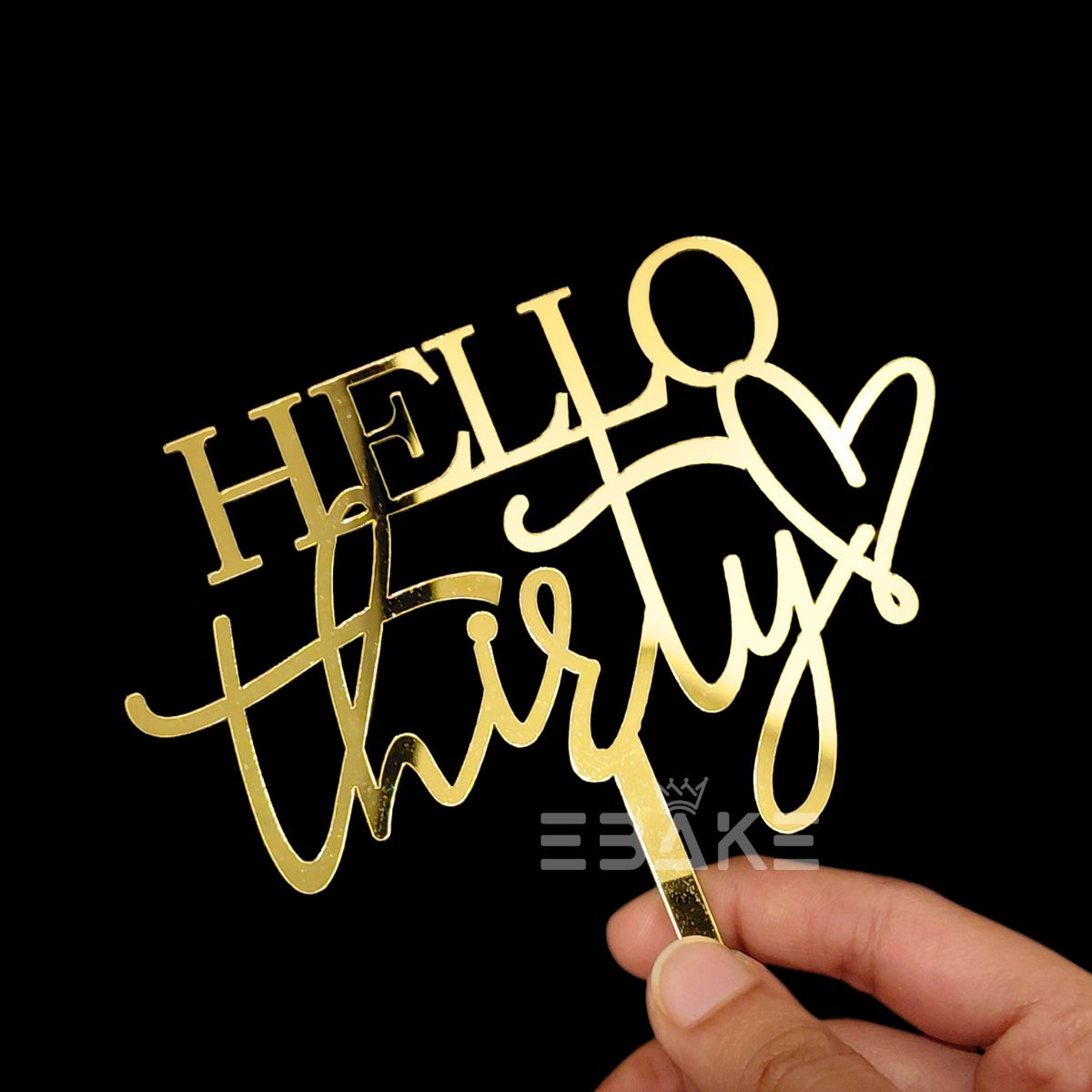 Hello Thirty/Hello 30 Cake Topper