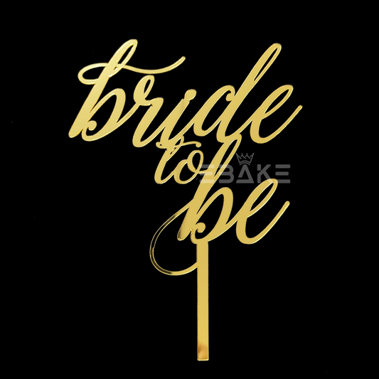 Bride To Be Cake Topper