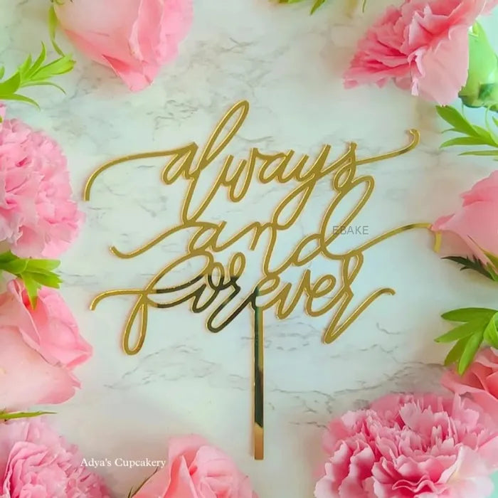 Always And Forever Cake Topper (Golden)