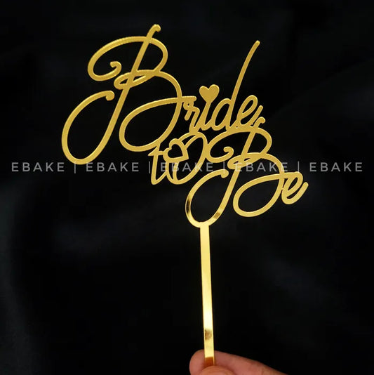 Bride To Be Cake Topper