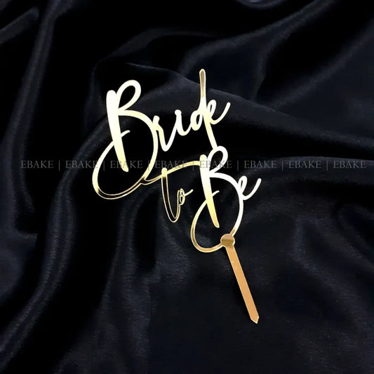 Bride To Be Cake Topper Golden