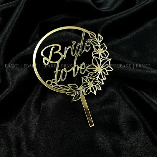 Bride To Be Cake Topper