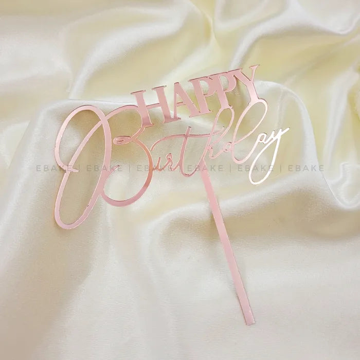 Happy Birthday Cake Topper (Rose Gold)