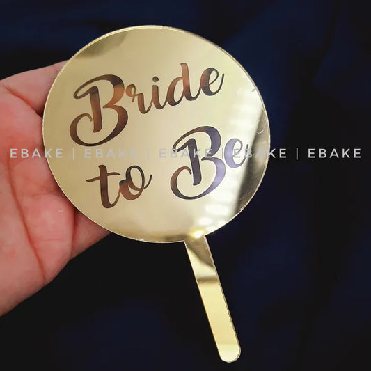 Bride To Be Paddle Topper (Coin Topper With Stand)
